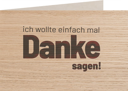 Holzkarte - EINFACH DANKE SAGEN - 100% handmade in Österreich - Postkarte, Geschenkkarte, Grußkarte, Klappkarte, Karte, Einladung
