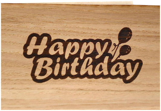 Holzgrußkarte - HAPPY BIRTHDAY - 100% handmade in Österreich - Postkarte, Geschenkkarte, Grußkarte, Klappkarte, Karte, Einladung aus Echtholz Eiche