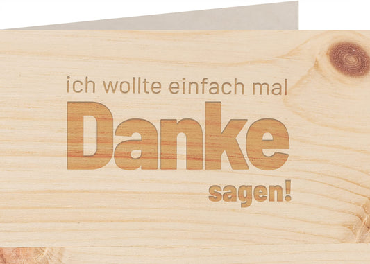 Holzkarte - EINFACH DANKE SAGEN - 100% handmade in Österreich - Postkarte, Geschenkkarte, Grußkarte, Klappkarte, Karte, Einladung